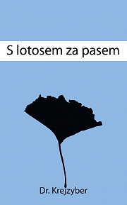 Obálka knihy: S lotosem za pasem