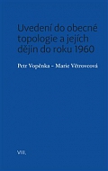 Obálka knihy Uvedení do obecné topologie a jejích dějin do roku 1960