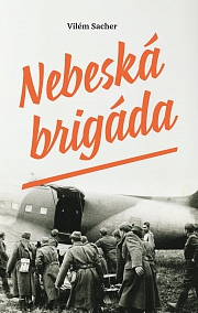 Obálka knihy: Nebeská brigáda