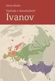 Obálka knihy: Vjačeslav Vsevolodovič Ivanov (21. 8. 1929 – 7. 10. 2017)