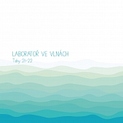 Obálka knihy: TAHY 21–22 Laboratoř ve vlnách