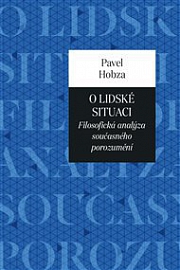 Obálka knihy: O lidské situaci: Filosofická analýza současného porozumění