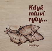 Obálka knihy: Když mluví ryby…