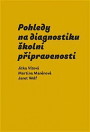 Obálka knihy: Pohledy na diagnostiku školní připravenosti