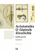 Obálka knihy Aristotelés: O částech živočichů