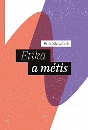 Obálka knihy: Etika a métis