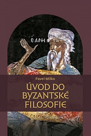 Obálka knihy: Úvod do byzantské filosofie